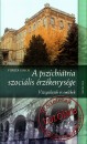F�redi J�nos - A pszichi�tria szoci�lis �rz�kenys�ge