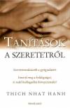 Thich Nhat Hanh - Tan�t�sok a szeretetr�l