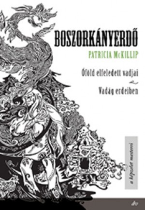 Patricia A. Mckillip - Boszork�nyerd�