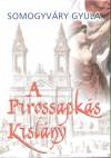Somogyv�ry Gyula - A Pirossapk�s Kisl�ny