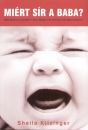 Sheila Kitzinger - Mi�rt s�r a baba?