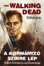 Jay R. Bonansinga - Robert Kirkman - The Walking Dead  - A korm�nyz� sz�nre l�p