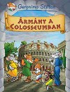 Geronimo Stilton - �rm�ny a Colosseumban