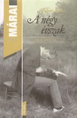 M�rai S�ndor - A n�gy �vszak