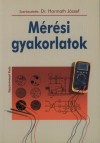 Bagyinszki Gyula - Galla J�nosn� - Harmath J�zsef - Jurcs� P�ter - Kerekes S�ndor - T�th L�szl� - M�r�si gyakorlatok