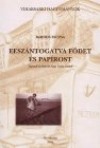 B�rdos Zsuzsa - Nagy Gyula - Eesz�ntogatva fodet �s pap�rost. paraszti �n�let�r�k nagy gyula mellett