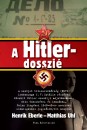 Henrik Eberle - Matthias Uhl - A Hitler-dosszi�