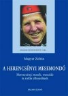 Magyar Zolt�n - A herencs�nyi mesemond�