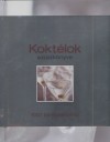 Carla Bardi - Lorenzo Bigongiari - Kokt�lok ez�stk�nyve