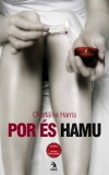 Charlaine Harris - Por �s hamu
