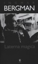 Ingmar Bergman - Laterna magica