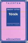 Tarj�n Tam�s - T�t�k