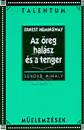 S�k�sd Mih�ly - Az �reg hal�sz �s a tenger