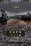 Heinrich Heine - Firenzei �jszak�k