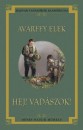 Avarffy Elek - Hej! Vad�szok!