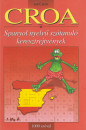 Hollai Zolt�n(Szerk.) - Croa 1. szint - 1000 sz�val
