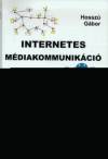 Hossz� G�bor - Internetes m�diakommunik�ci�
