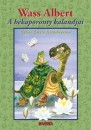 Wass Albert - A b�kaporonty kalandjai
