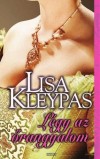 Lisa Kleypas - L�gy az �rangyalom
