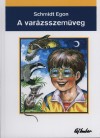 Schmidt Egon - A var�zsszem�veg