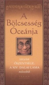 �szents�ge A Xiv. Dalai L�ma - A B�lcsess�g �ce�nja