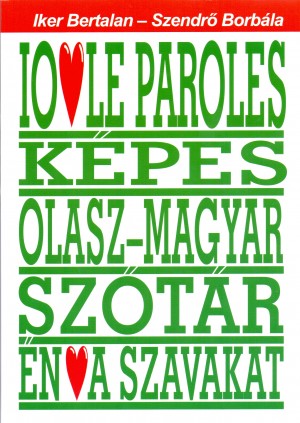 Iker Bertalan - Szendr� Borb�la - K�pes olasz - magyar sz�t�r