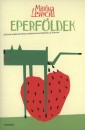 Marina Lewycka - Eperf�ldek