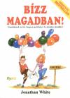 Jonathan White - B�zz magadban!