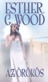 Esther G. Wood - Az �r�k�s