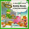 John Patience - Robin Hood, a h�vatlan vend�g
