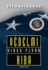 Vince Flynn - V�delmi hiba