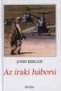 John Keegan - Az iraki h�bor�