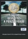 Vigv�ri Andr�s - Bevezet�s a p�nz�gyekbe