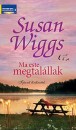 Susan Wiggs - Ma este megtal�llak