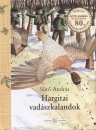 S�t� Andr�s - Hargitai vad�szkalandok