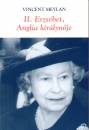 Vincent Meylan - II. Erzs�bet, Anglia kir�lyn�je