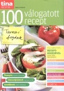  - Tina receptek 7. - 100 v�logatott recept