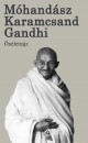 Mohand�sz Karamcsand Gandhi - �n�letrajz - Gandhi