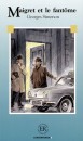 Georges Simenon - Maigret et le fantome