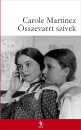 Carole Martinez - �sszevarrt sz�vek