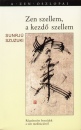 Szuzuki Sunrj� - Zen szellem, a kezd� szellem
