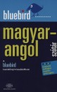 Kiss L�szl� - Magay Tam�s - Bluebird - Magyar-angol sz�t�r