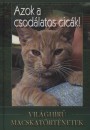 Veress Istv�n(Szerk.) - Azok a csod�latos cic�k