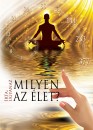 Ugyanaz - Milyen az �let?