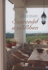 J�sdi Istv�n - Szeren�d a sz�l�ben