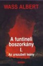 Wass Albert - A funtineli boszork�ny I-III.