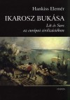 Hankiss Elem�r - Ikarosz buk�sa