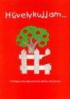 Kish�zi Gergely - Rosta Katalin - Rudas Zsuzsanna - H�velykujjam...