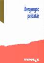 Fazakas T�nde(�ssze�ll.) - Hrask� Andr�s - Bergeng�c p�ldat�r