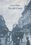Lovas Ildik� - Via del Corso